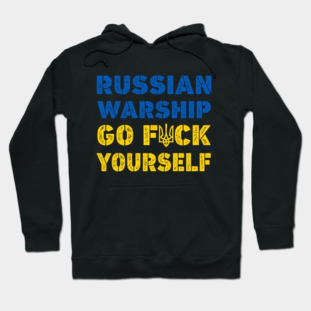 Russian Warship Go F Yourself Hoodie by UniqueBoutiqueTheArt